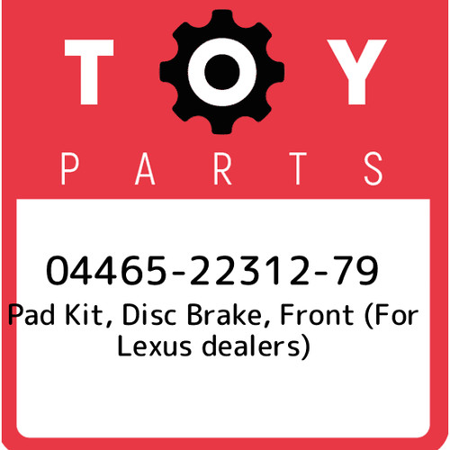 04465 22312 toyota - toyota, kit